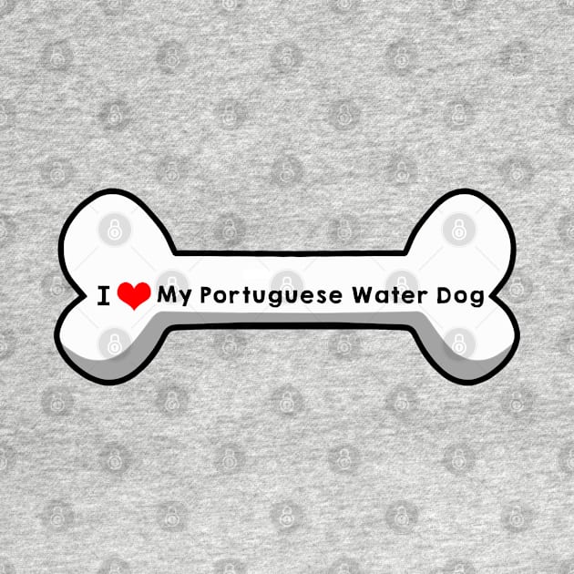 I Love My Portuguese Water Dog by mindofstate